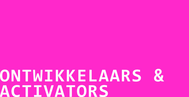 Ontwikkelaars en activators