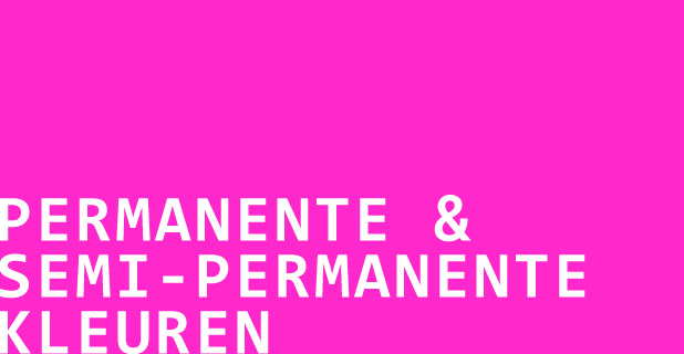 Permanente & semi-permanente kleuren